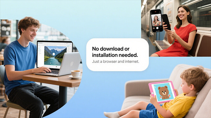 no downloads required
